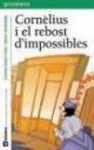 Cornèlius i el rebost d'impossibles vignette