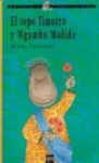 El Topo Timoteo y Mgambo Molido vignette